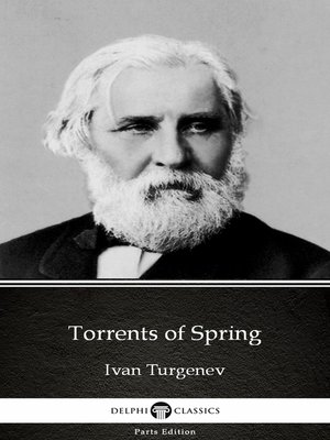 cover image of Torrents of Spring by Ivan Turgenev--Delphi Classics (Illustrated)